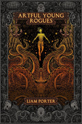 Artful Young Rogues Hardcover